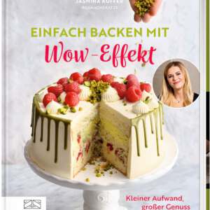 Das Bild zeigt das Cover meiner Backbuchs "Einfach backen mit WOW-Effekt".