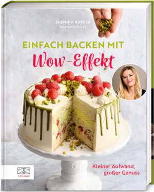 Das Bild zeigt das Cover meiner Backbuchs "Einfach backen mit WOW-Effekt".